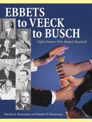 cover image of Ebbets to Veeck to Busch